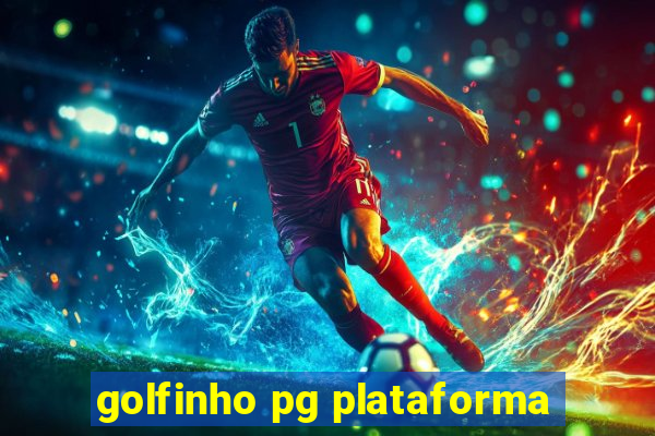 golfinho pg plataforma